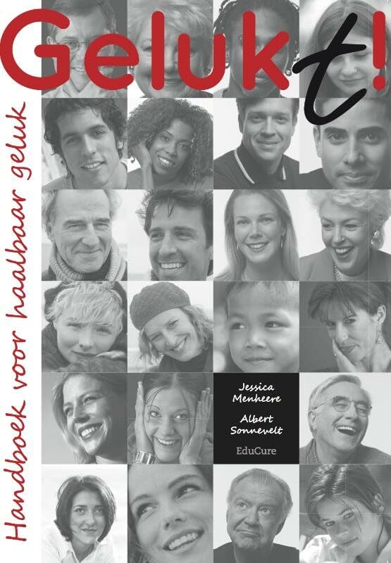 Gelukt!: handboek voor haalbaar geluk book