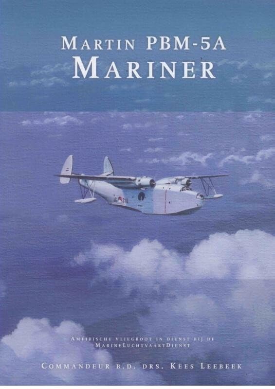 Martin PBM-5A Mariner: tijd heelt de wonden, niet de littekens book