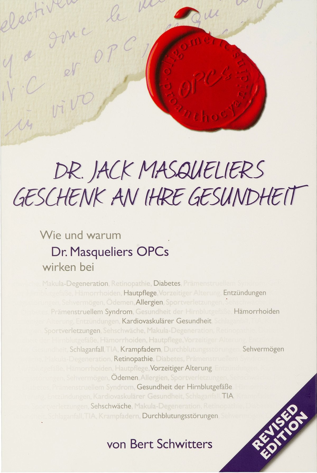 OPCs, Dr. Jack Masqueliers Geschenk an Ihre Gesundheit - Revised Edition book