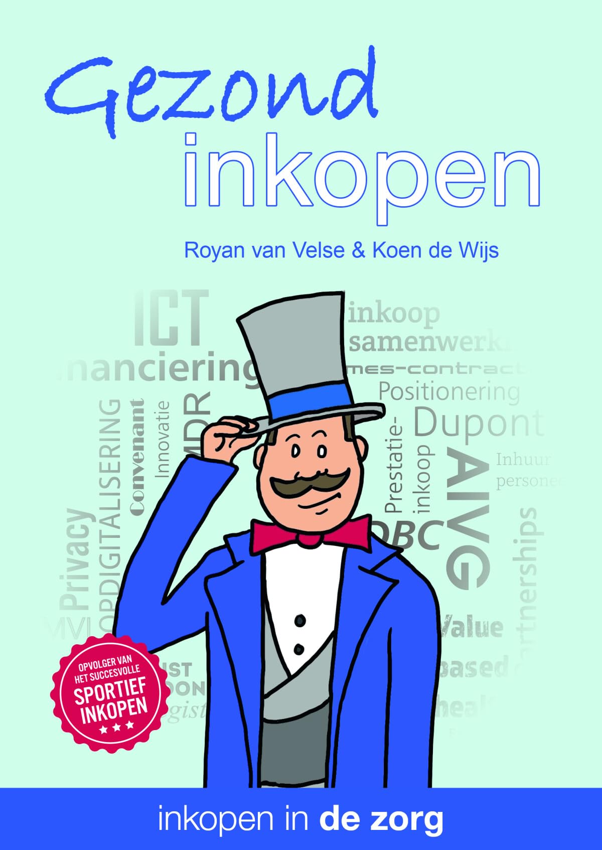 Gezond inkopen: Inkopen in de zorg book