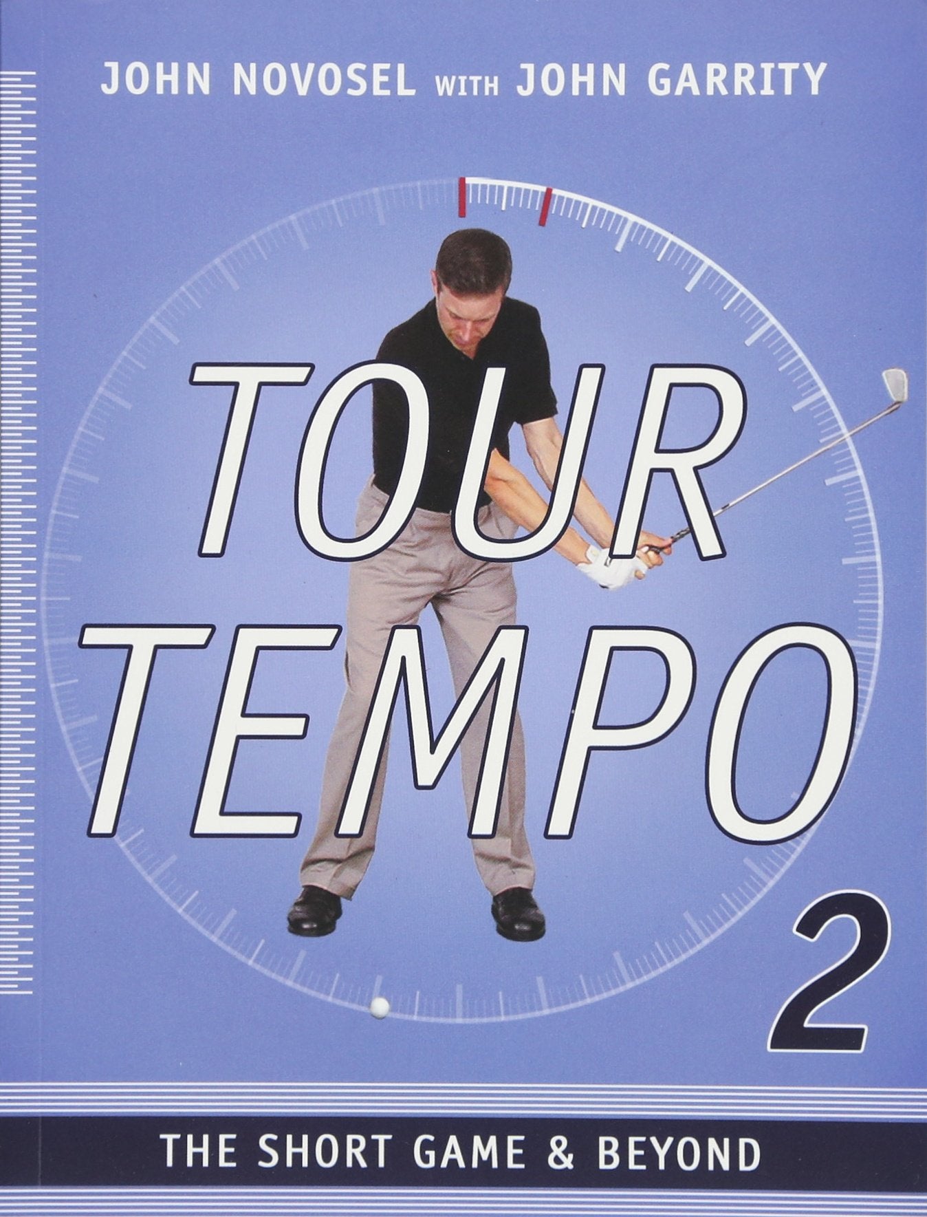 Tour Tempo 2 - The Short Game & Beyond Leisure & Fun