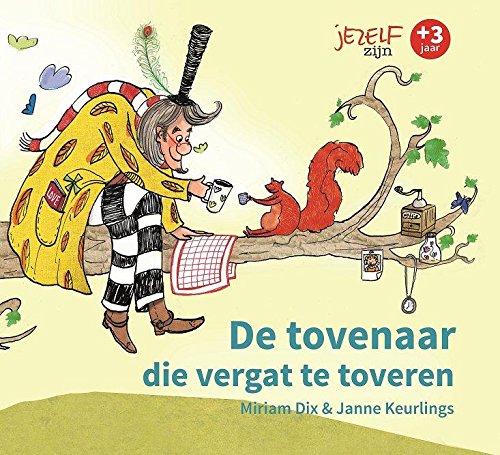 De tovenaar die vergat te toveren book