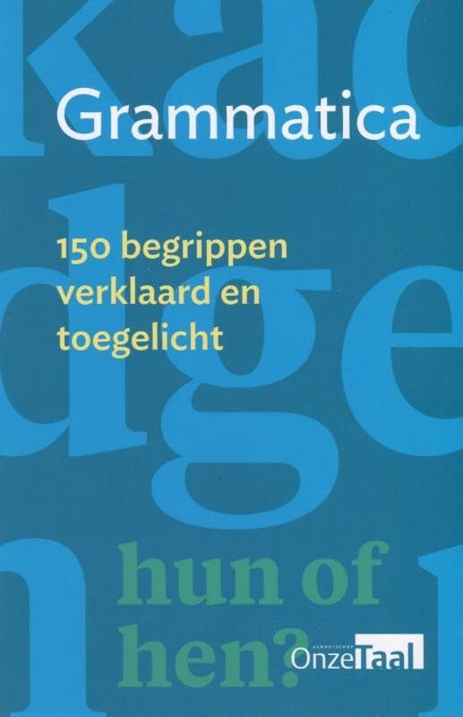 Grammatica: 150 begrippen verklaard en toegelicht Social Sciences