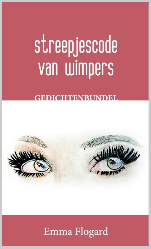 Streepjescode van wimpers: gedichtenbundel book