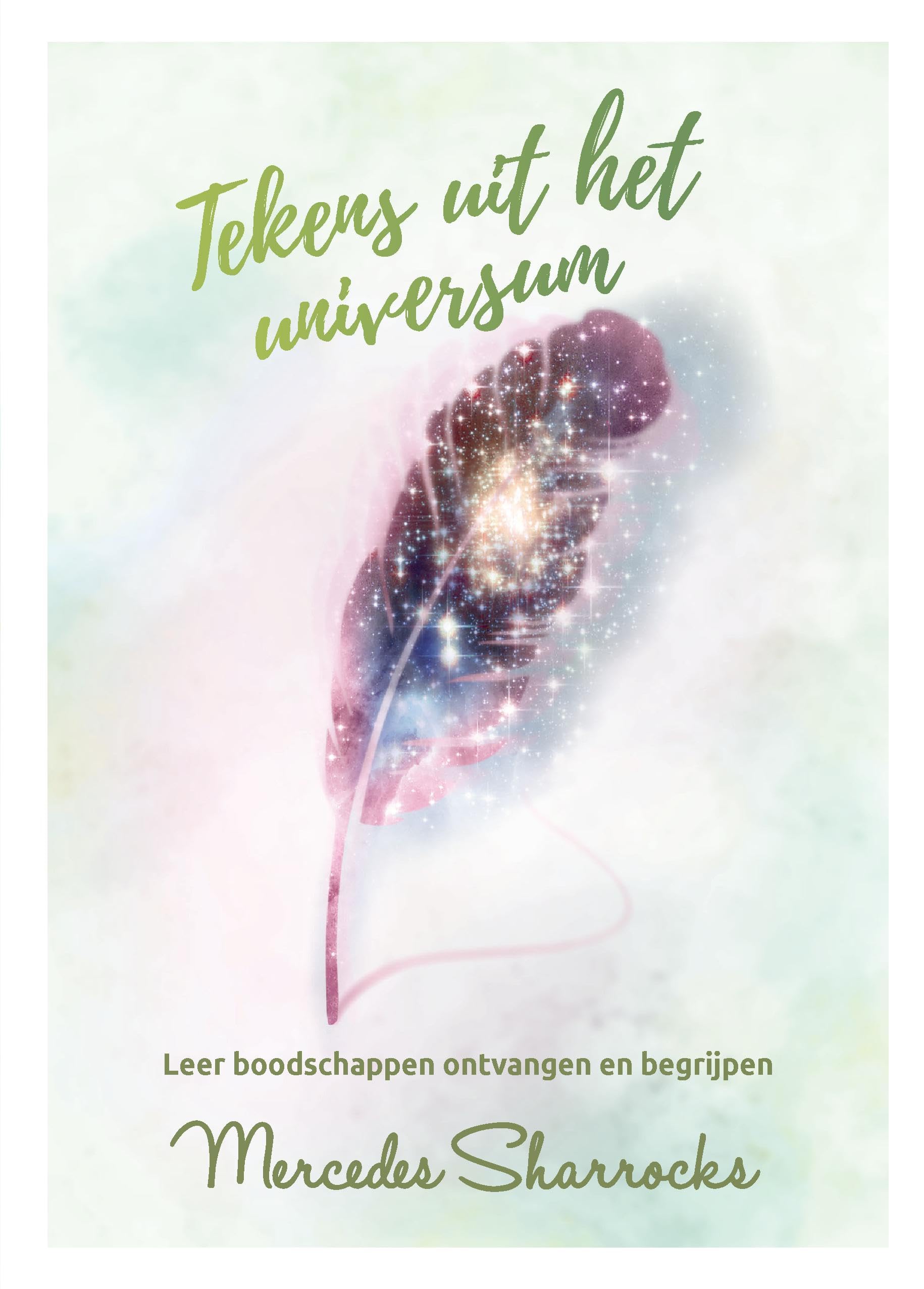 Tekens uit het universum: Leer boodschappen ontvangen en begrijpen book