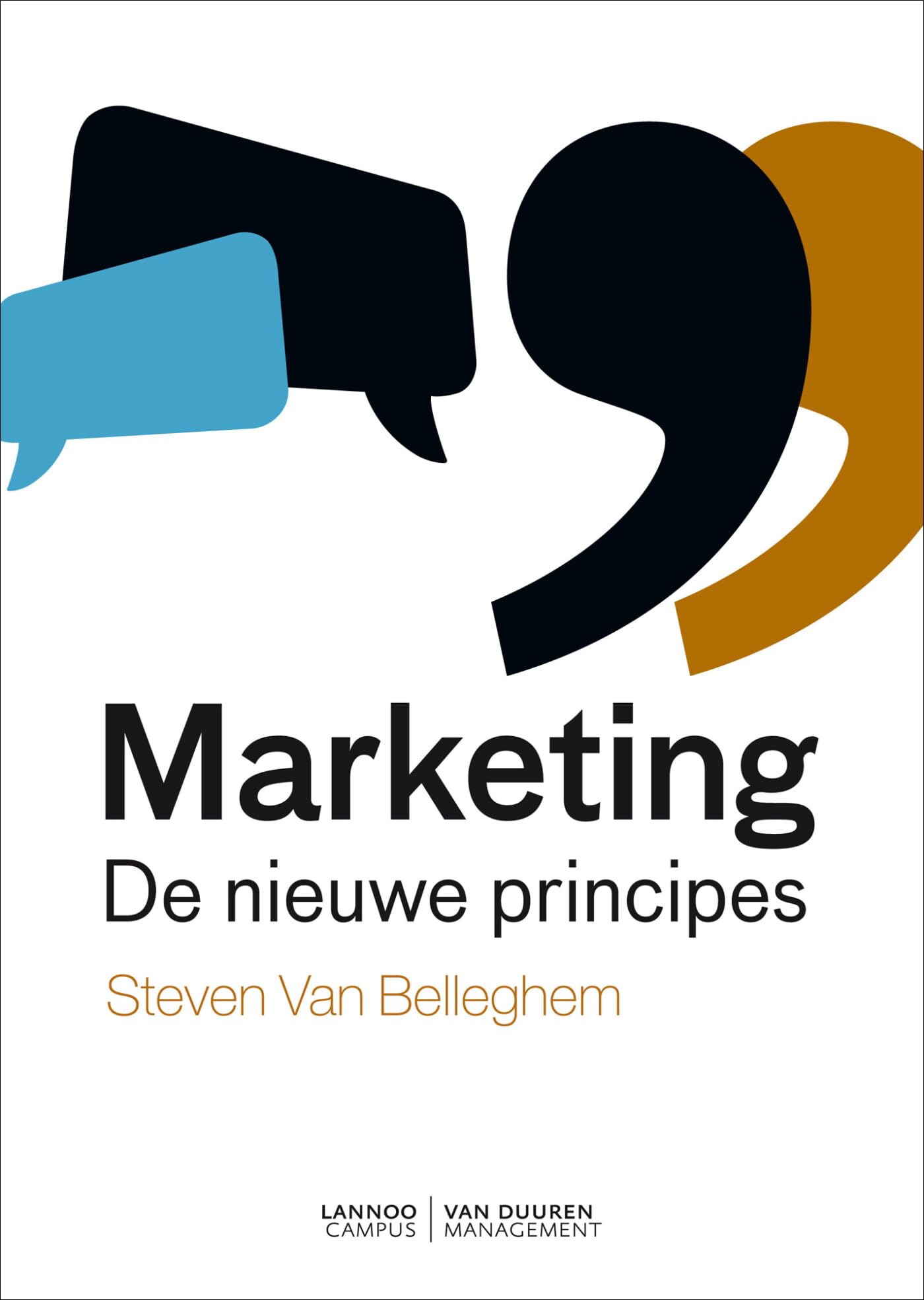 Marketing: De nieuwe principes Business, Finance & Career