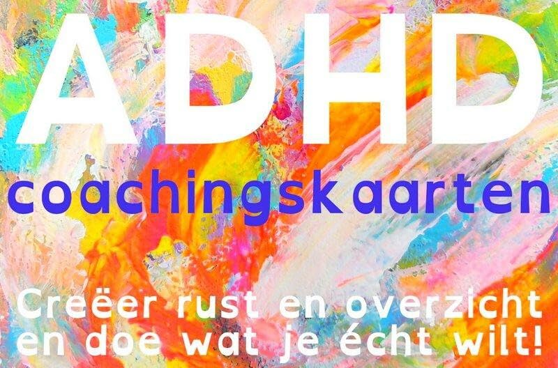 ADHD-coachingskaarten: creeer rust en overzicht en doe wat je echt wilt! book