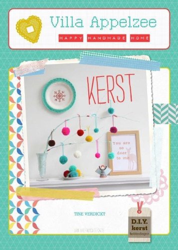 Kerst: happy handmade home (Villa Appelzee) Books