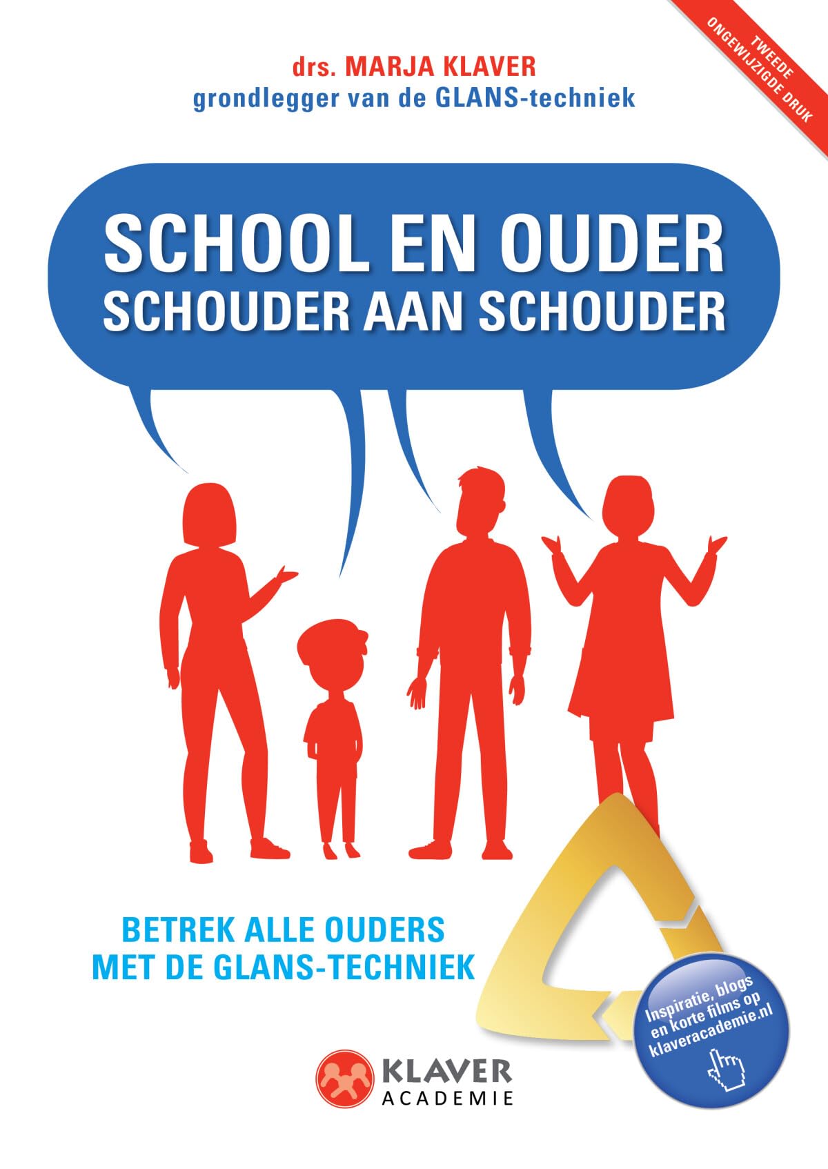 School en ouder schouder aan schouder: betrek alle ouders met de glans-techniek book