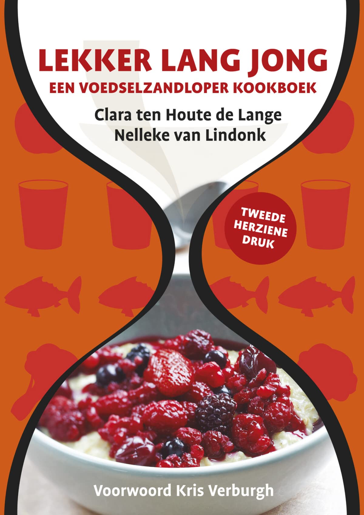 Lekker lang jong: een voedselzandloper kookboek book
