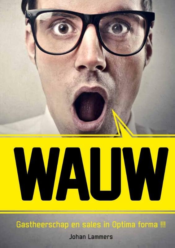 Wauw: gastheerschap en sales in optima forma book