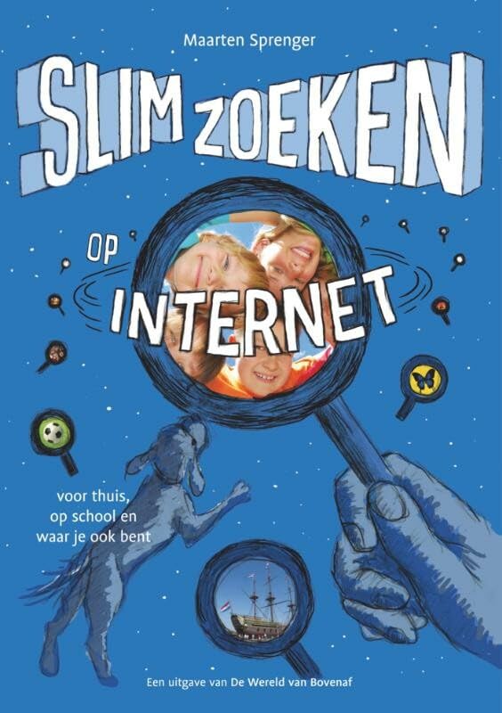 Slim zoeken op internet: voor thuis, op school en waar je ook bent book