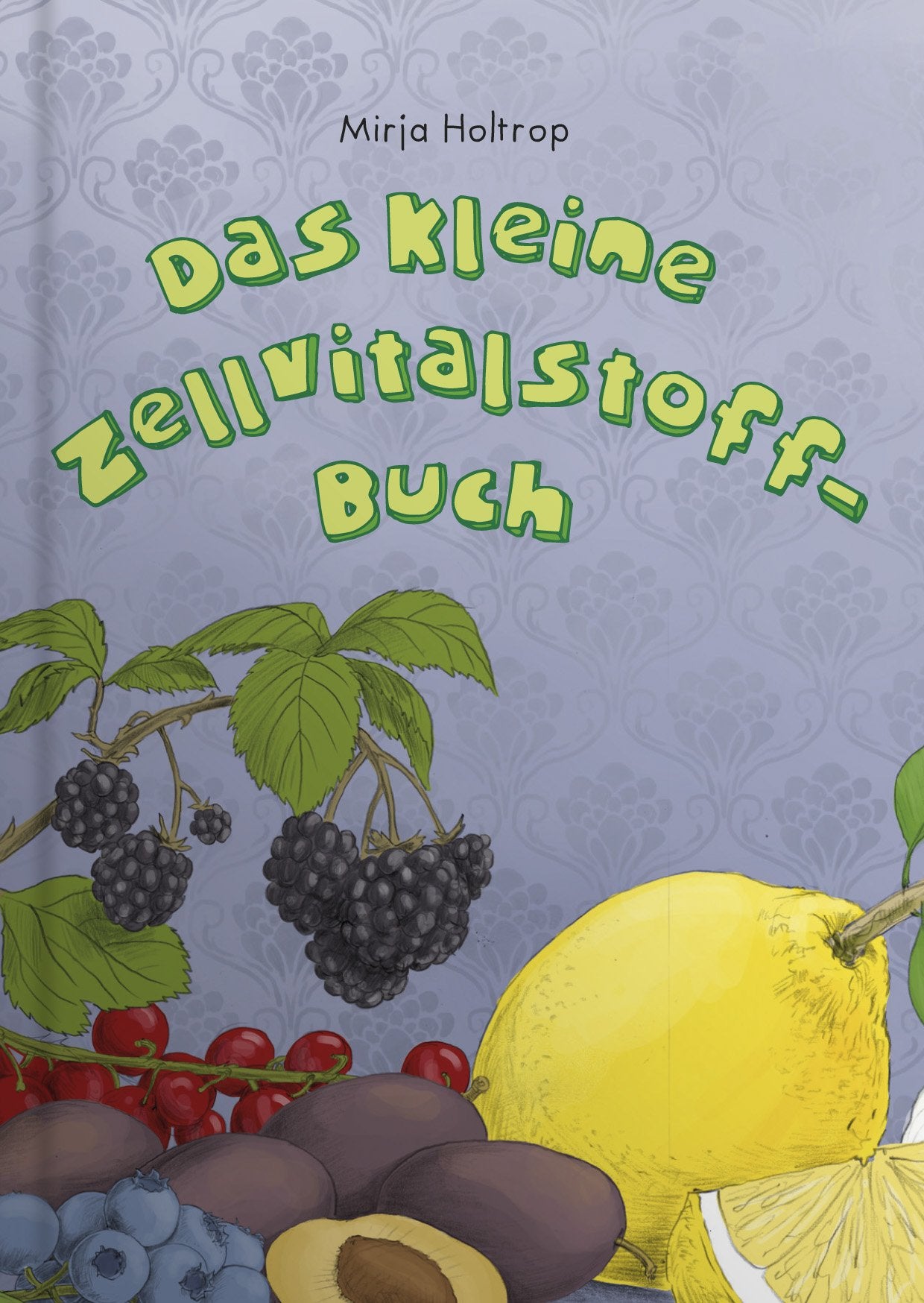 Das kleine Zellvitalstoff-Buch Books