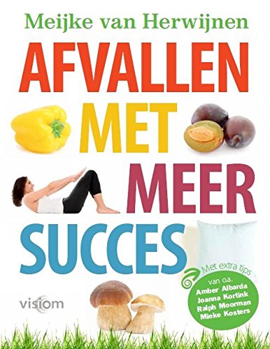 Afvallen met meer succes: 107 oplossingen voor problemen bij het afslanken Leisure, Home & Garden
