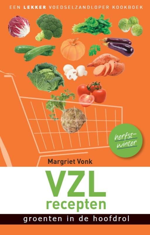 VZL recepten: een lekker voedselzandloper kookboek : herfst, winter (VZL-recepten, 1) Leisure, Home & Garden