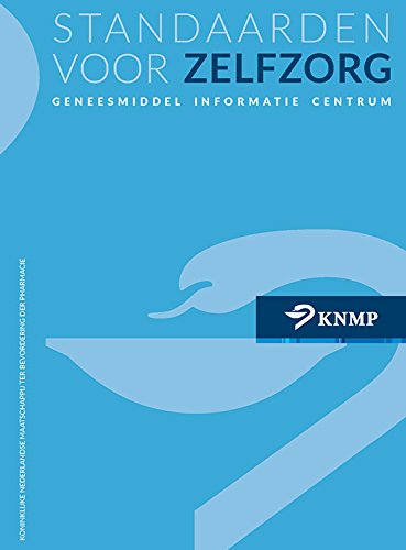 Standaarden voor Zelfzorg: geneesmiddel informatie centrum book