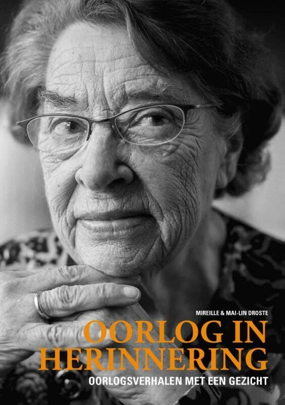 Oorlog in herinnering: oorlogsverhalen met een gezicht book