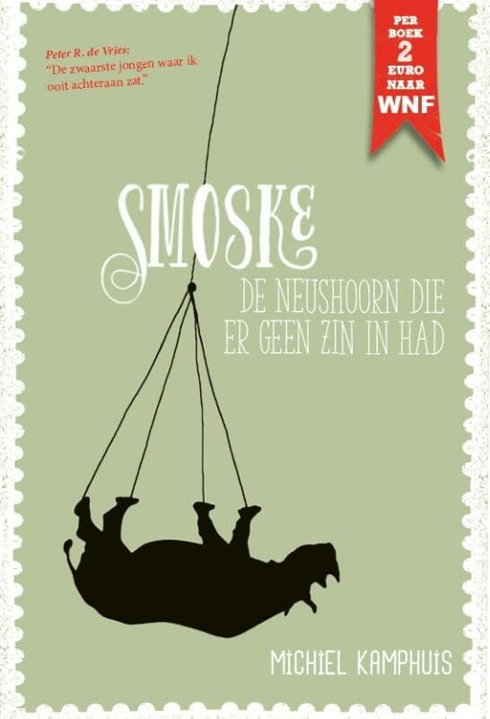 Smoske, de neushoorn die er geen zin in had Contemporary literature