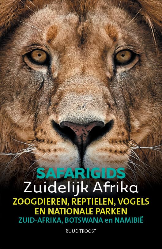Safarigids zuidelijk Afrika: Botswana, Namibië en Zuid-Afrika : zoogdieren, reptielen, vogels en nationale parken (Safarigids, 4) Leisure, Home & Garden