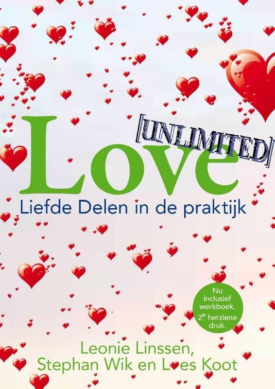 Love unlimited: liefde delen in de praktijk book
