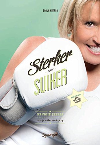 Sterker dan suiker: bevrijd jezelf van je suikerverslaving book