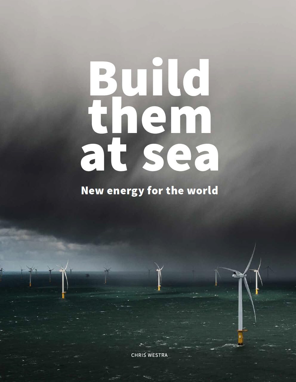Build them at sea: new energy for the world book