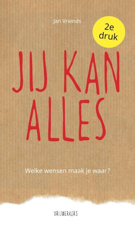 Jij kan alles: welke wensen maak je waar? book