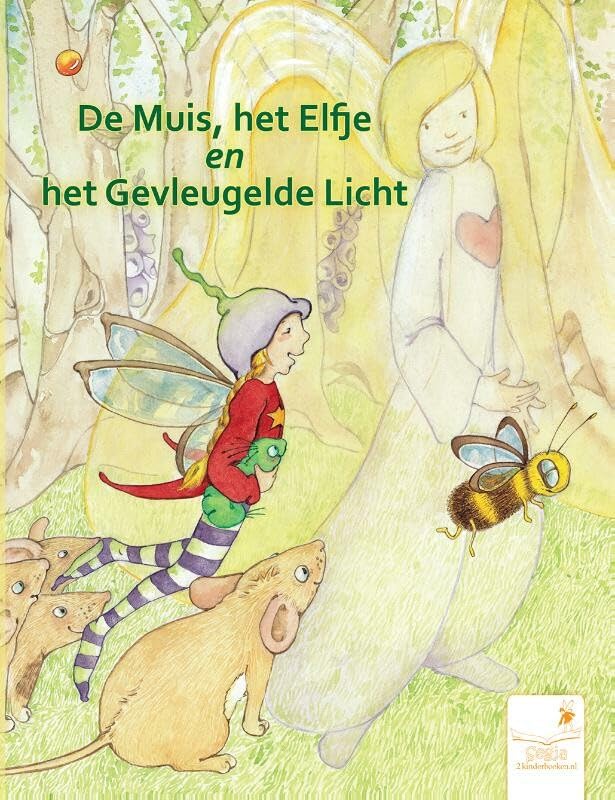 De muis, het elfje en het gevleugelde licht book