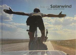 Ride the solarwind: 7500 km Frankrijk - Kazachstan Books