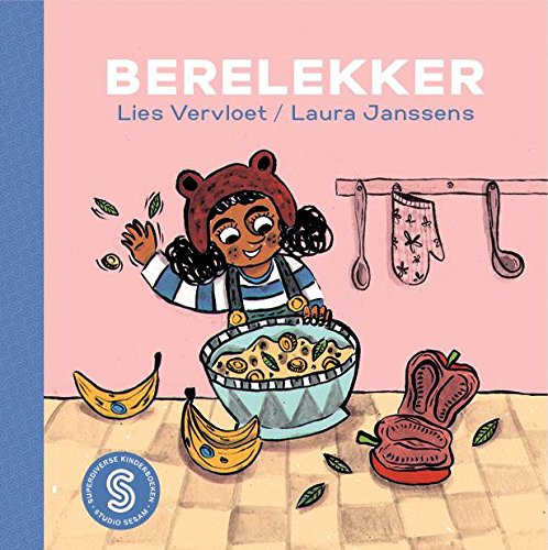 Berelekker / Lies Vervloet ; Een goal voor Imane / Khadija Timouzar: Superdiverse kinderboeken book