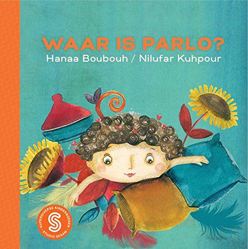 Waar is Parlo? / Hanaa Boubouh ; De fanfare / Alice van de Geest book