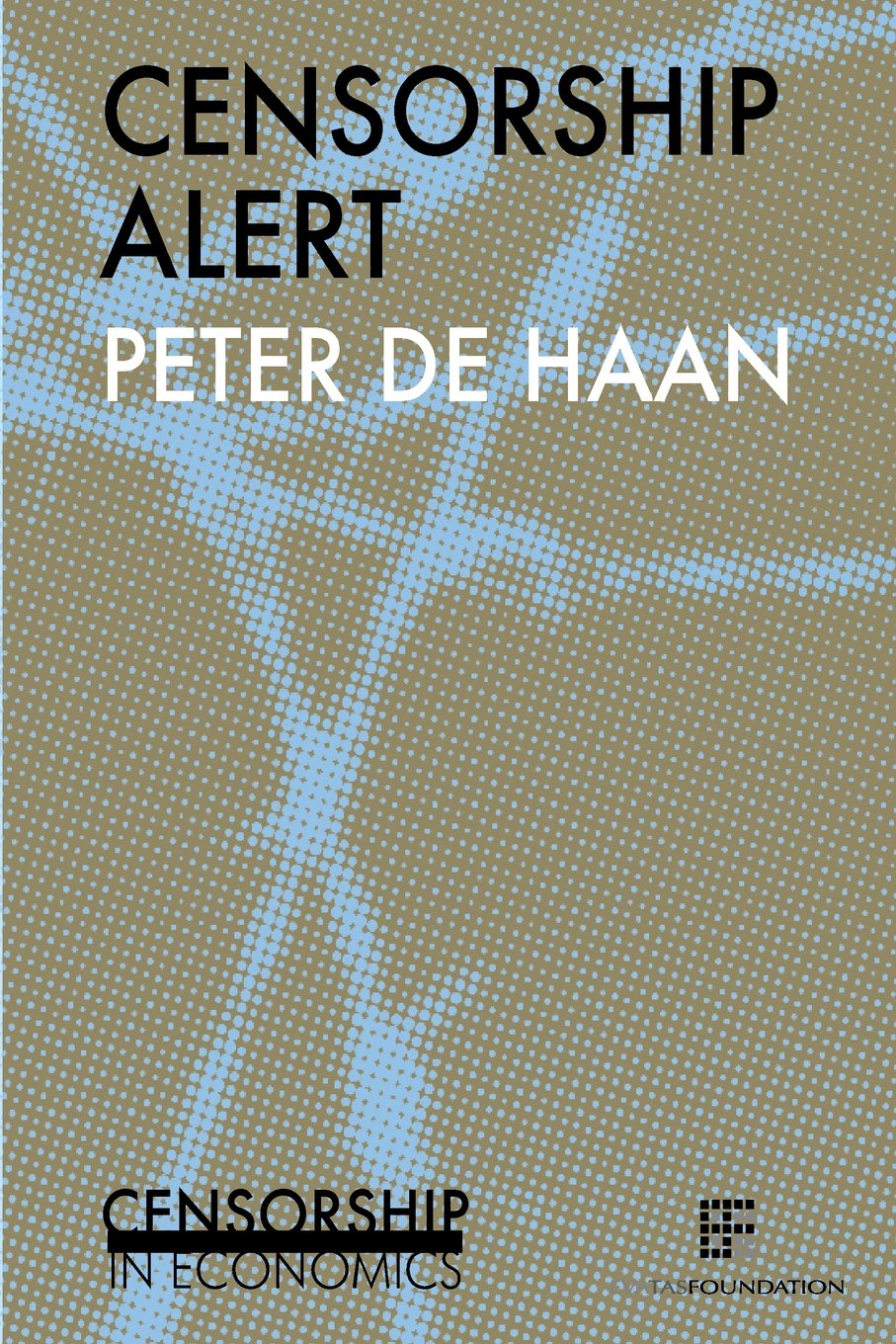 Censorship alert: Censorship in economics (Censorship worldwide, Band 7) Books