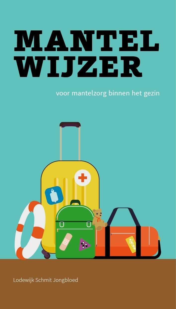 MantelWijzer: Voor mantelzorg binnen het gezin Books