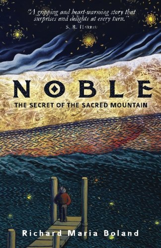 Noble: The Secret of the Sacred Mountain book