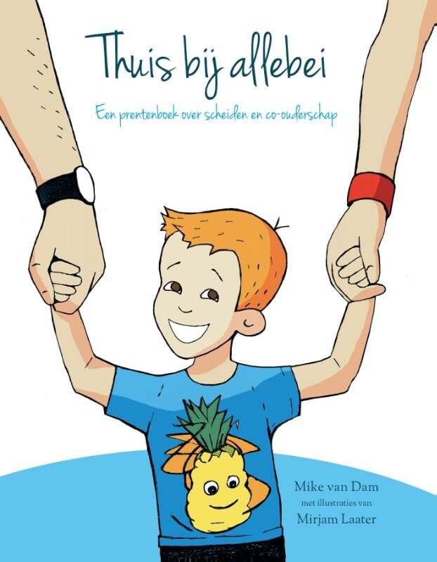 Thuis bij allebei: een prentenboek over scheiden en co-ouderschap book
