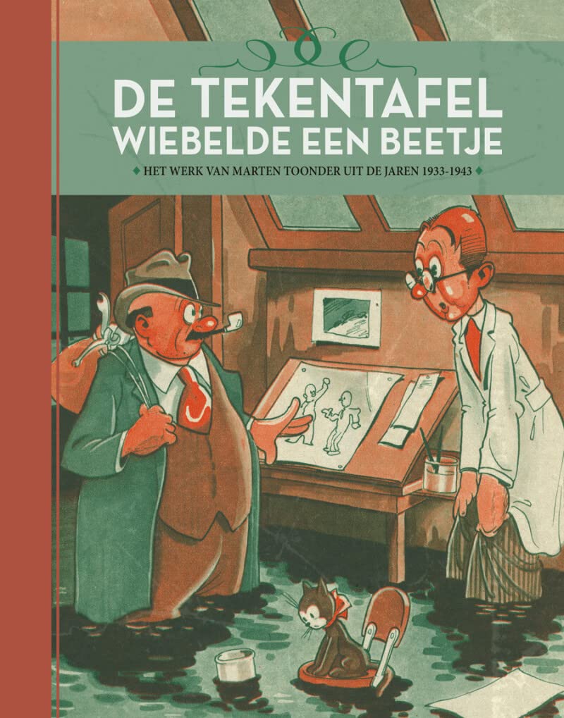 De tekentafel wiebelde een beetje - Marten Toonder 1933 - 43 book