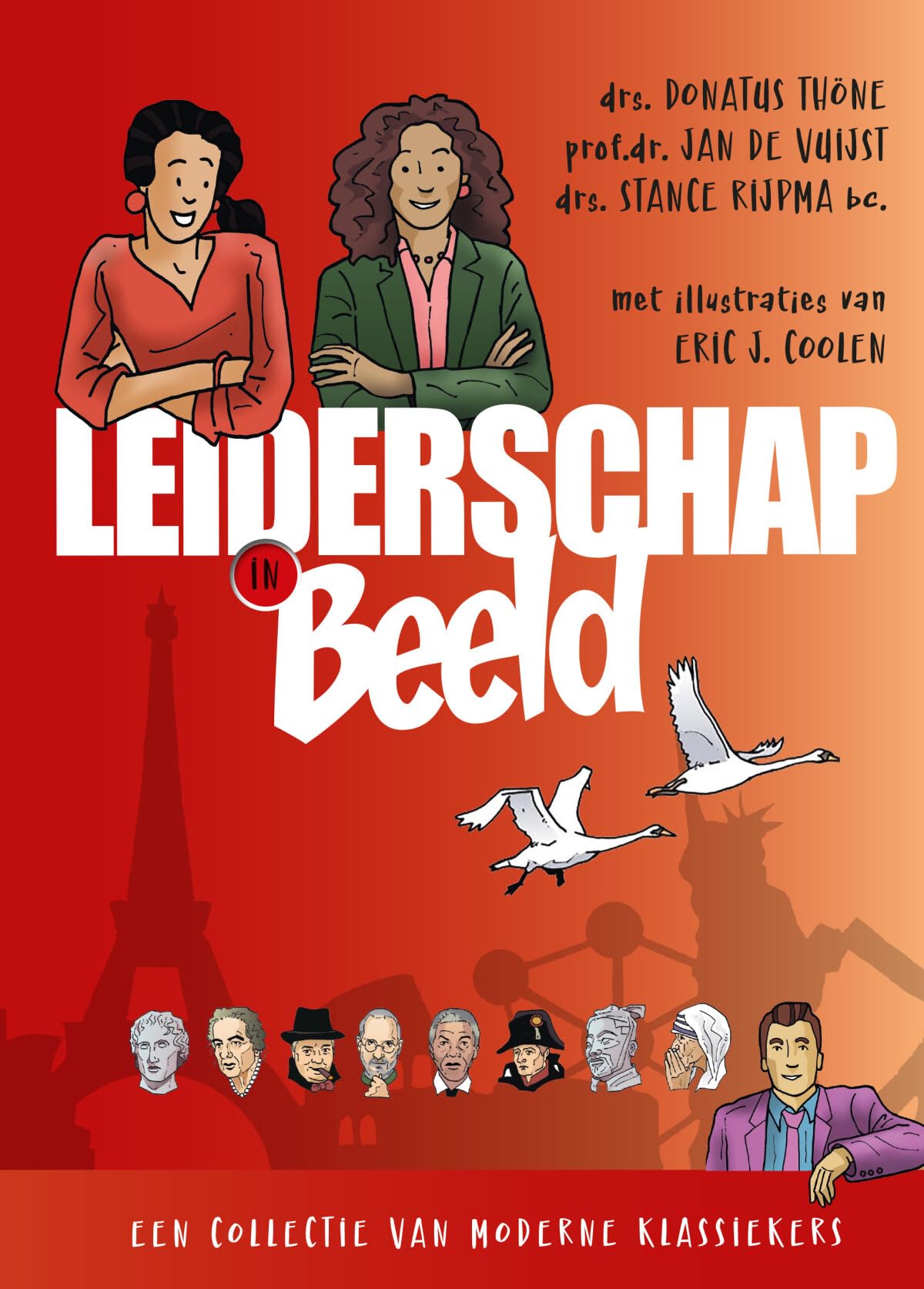 Leiderschap in beeld: een collectie van moderne klassiekers book