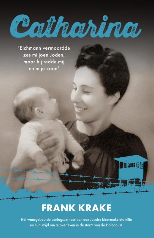 Catharina: 'Eichmann vermoordde zes miljoen Joden, maar hij redde mij en mijn zoon' Inspiring women
