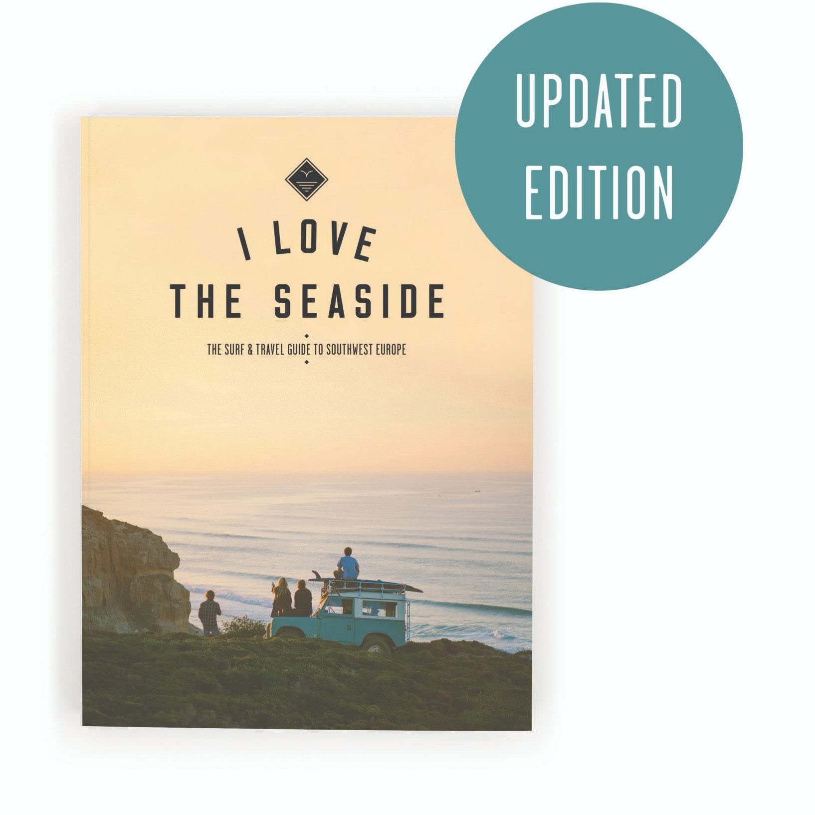 I love the seaside: the surf and travel guide to, southwest Europe (I Love the Seaside, 1) Leisure, Home & Garden