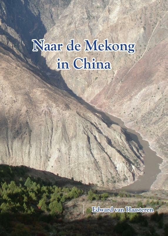 Naar de Mekong in China book