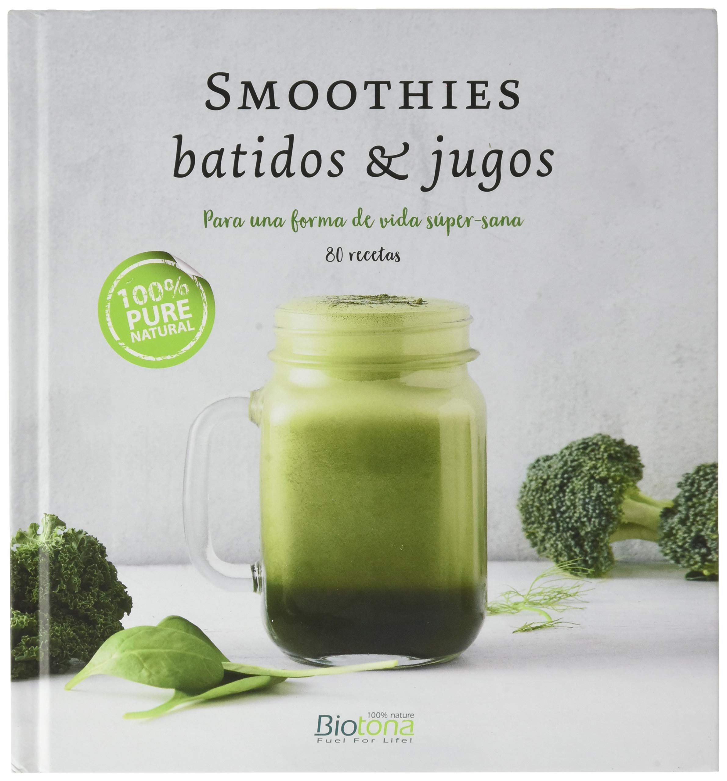Smoothies, shakes & juices: for a super-healthy lifestyle book