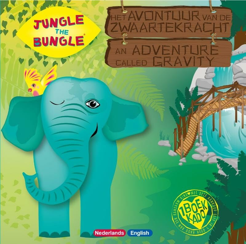 Het avontuur van de zwaartekracht: an adventure called gravity book