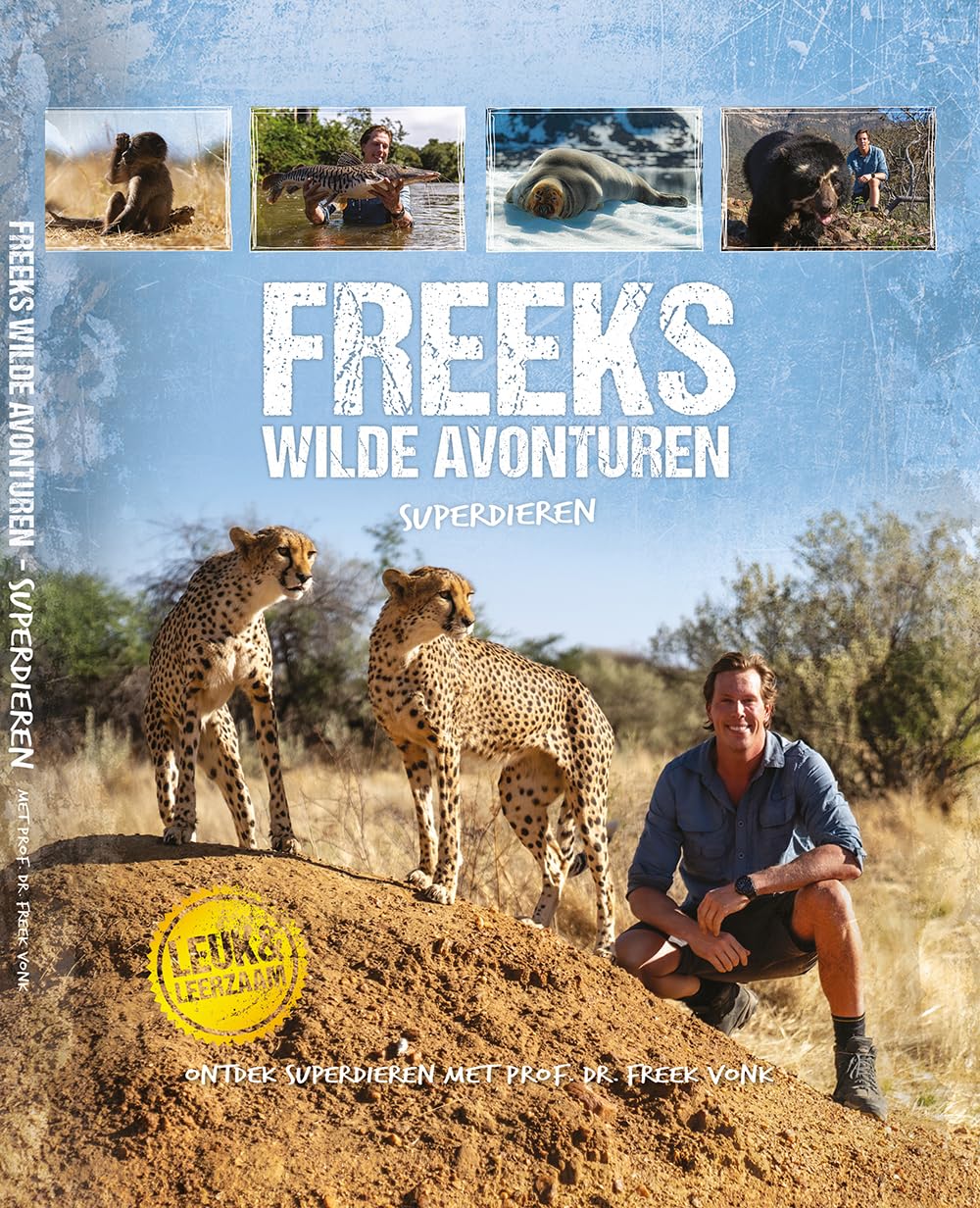 Superdieren (Freeks wilde avonturen, 9) Natural Sciences