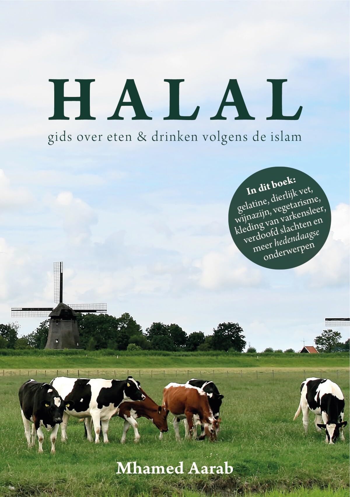 Halal: gids over eten en drinken volgens de islam book