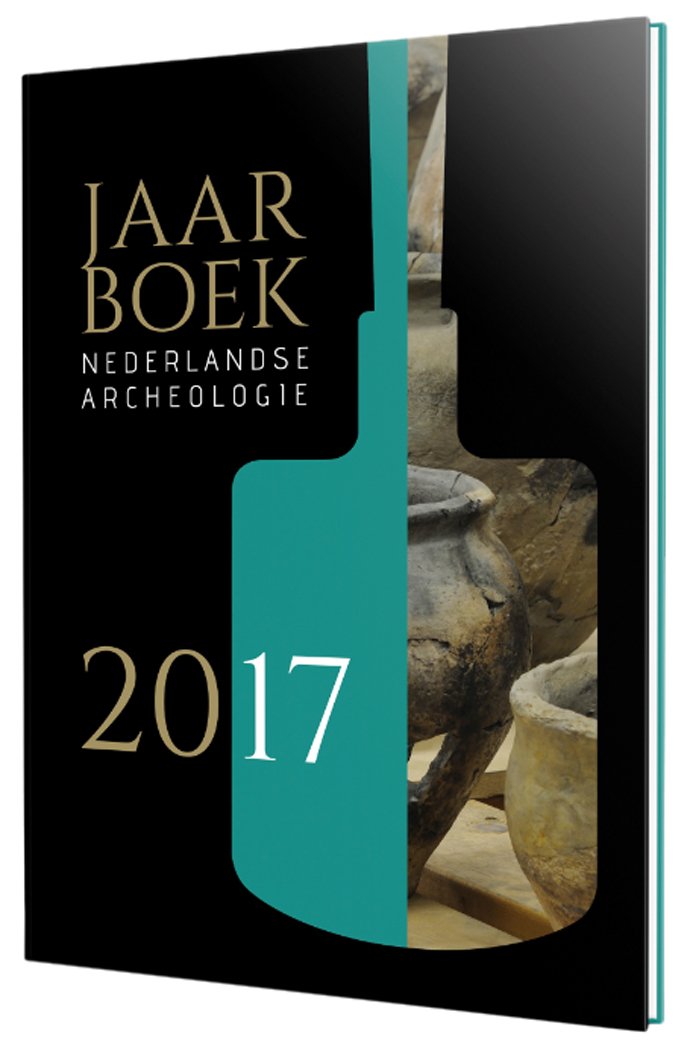 Jaarboek van de Nederlandse Archeologie 2017 book
