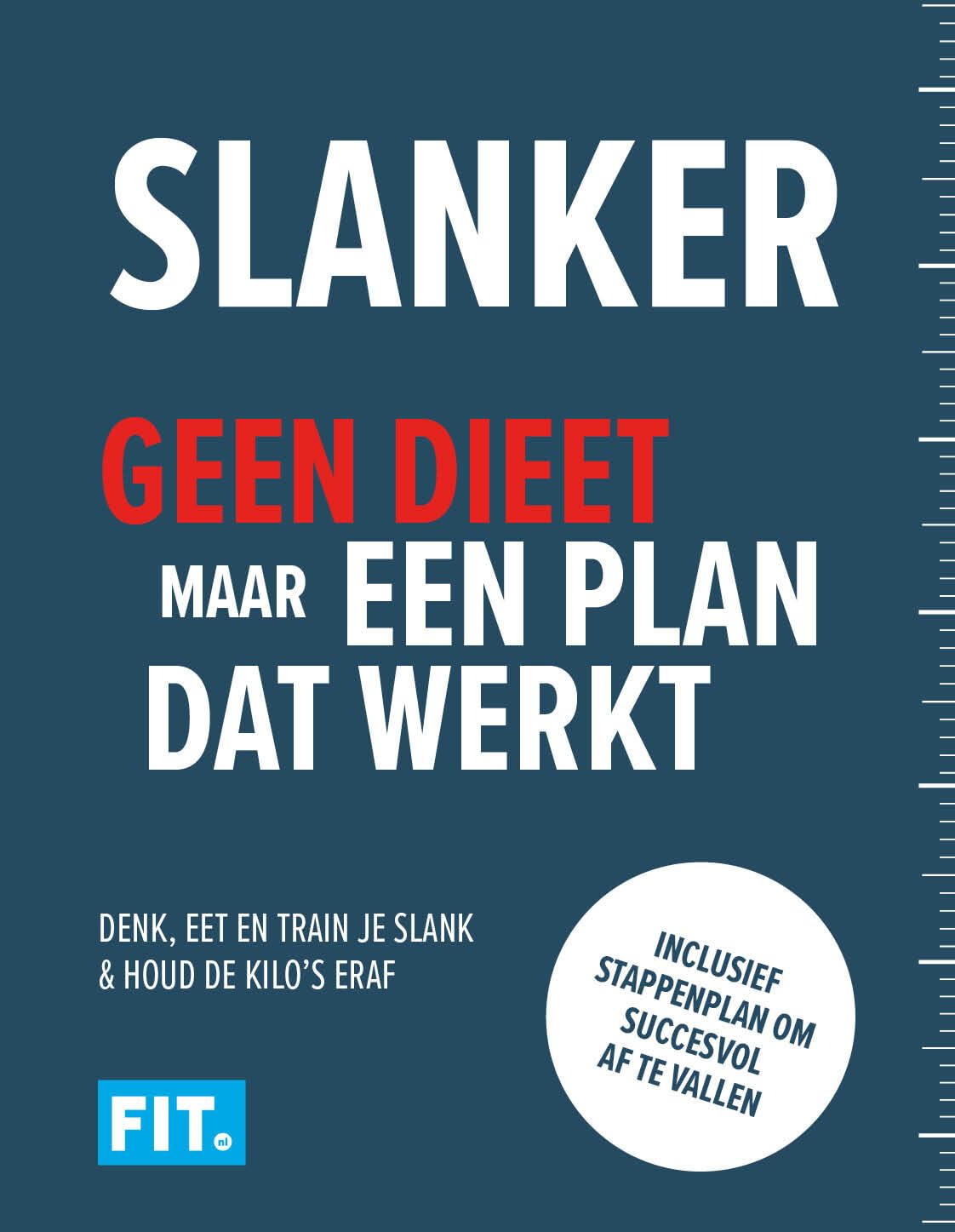 Slanker: geen dieet maar een plan dat werkt book