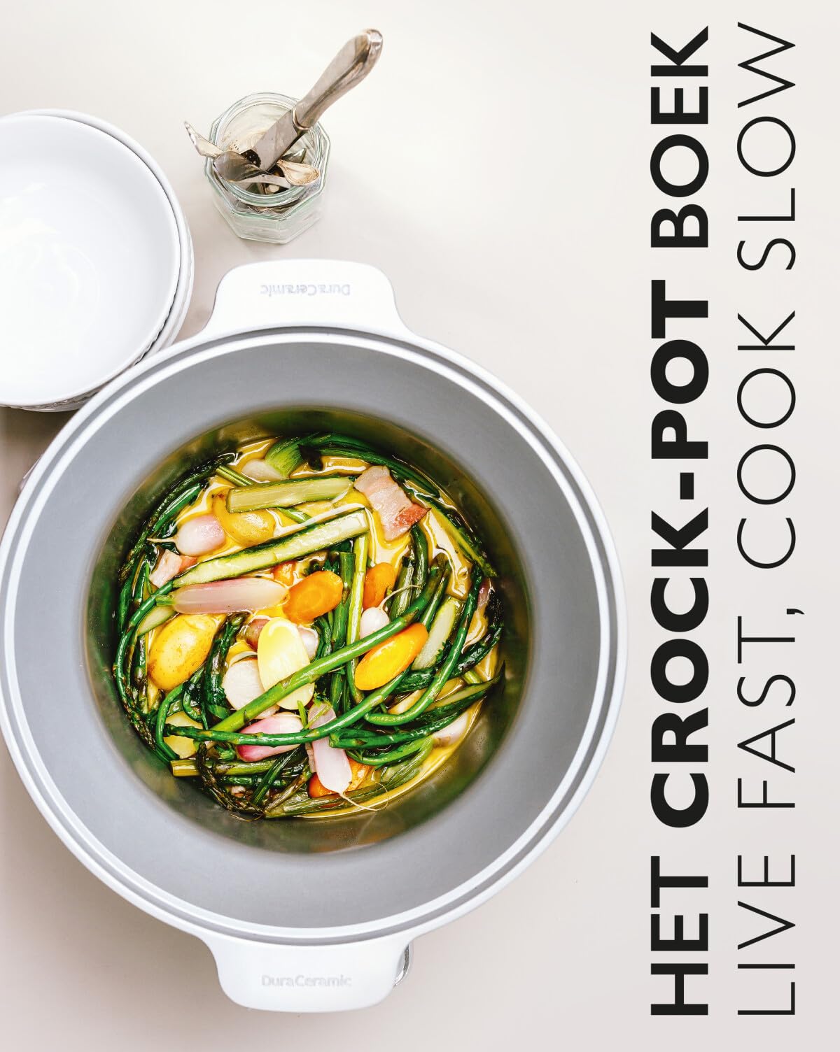 Het crock-pot boek: live fast, cook slow book