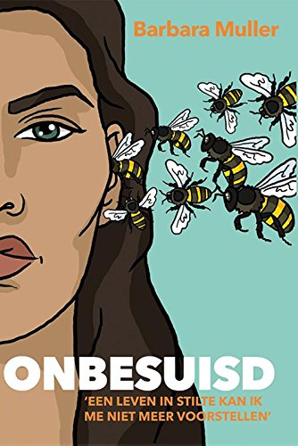 Onbesuisd: Een leven in stilte kan ik me niet meer voorstellen book