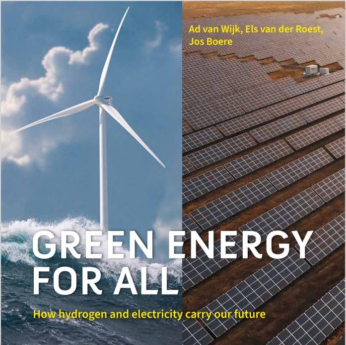 Green energy for all: How hydrogen and electricity carry our future Business & Technology