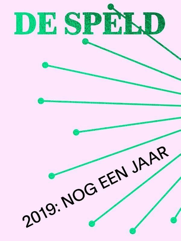 2019: Nog Een Jaar: Het Beste van De Speld in 2019 book